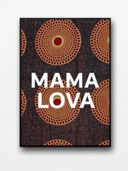 Affiche encadrée - Mama lova wax