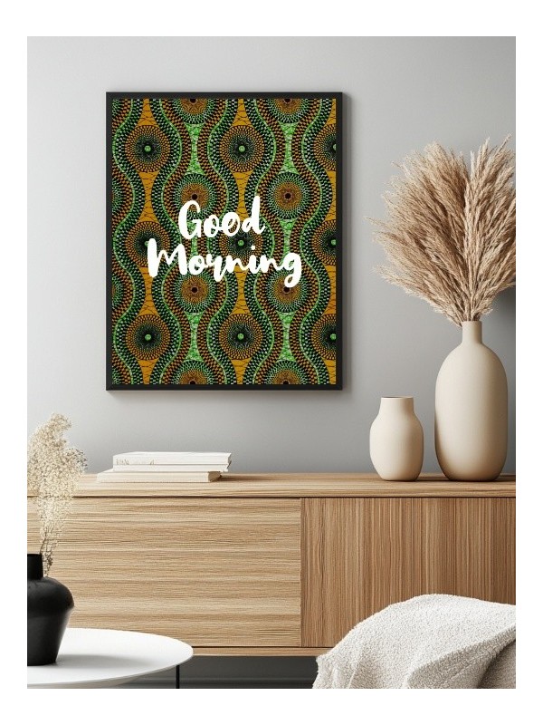 Framed poster - Good morning wax