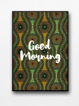Framed poster - Good morning wax