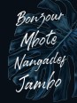 Affiche - Mbote Nangadef Affiche - Mbote Nangadef