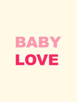 Affiche - BABY LOVE