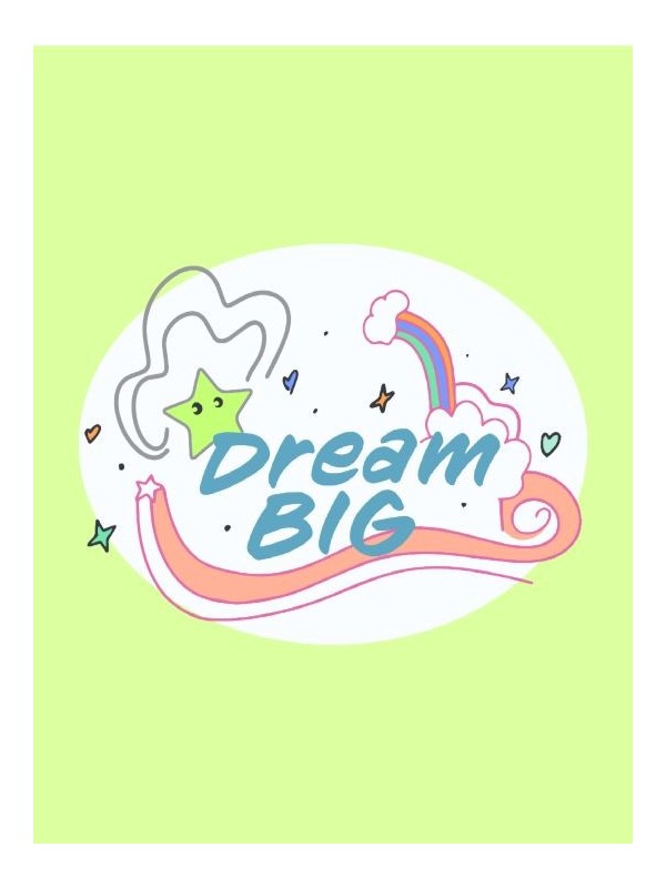 Poster - Dream Big2 Poster - Dream Big2