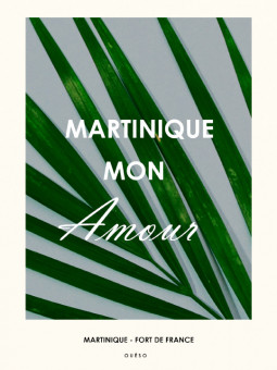Poster - Martinique my love - Accueil | Oueso - Contemporary Afro Art