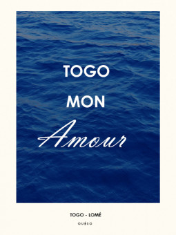 Affiche - Togo mon amour - Accueil | Oueso - Art Afro Contemporain