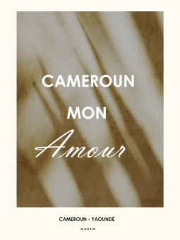 Poster - Cameroun my love - Accueil | Oueso - Contemporary Afro Art