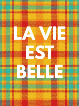 Affiche - La vie est belle wax - Accueil | Oueso - Art Afro Contemp...
