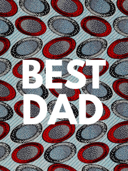 Affiche - Best dad wax - Accueil | Oueso - Art Afro Contemporain