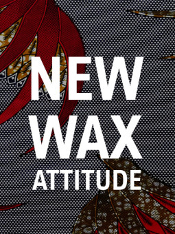 Affiche - New wax attitude wax - Accueil | Oueso - Art Afro Contemp...
