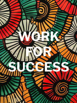 Affiche - Work for success wax - Accueil | Oueso - Art Afro Contemp...