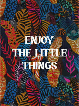 Affiche - Enjoy the little things wax - Accueil | Oueso - Art Afro ...