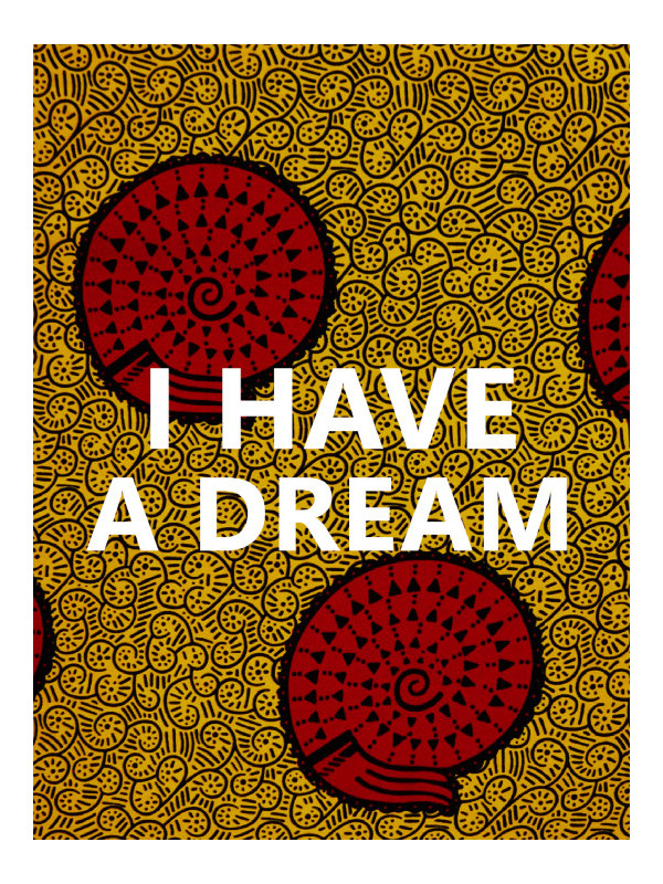 Poster - I have A Dream wax - Accueil | Oueso - Contemporary Afro Art Poster - I have A Dream wax - Accueil | Oueso - Contemporary Afro Art
