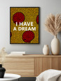 Poster - I have A Dream wax - Accueil | Oueso - Contemporary Afro Art Poster - I have A Dream wax - Accueil | Oueso - Contemporary Afro Art