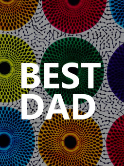 Affiche - Best Dad wax - Accueil | Oueso - Art Afro Contemporain