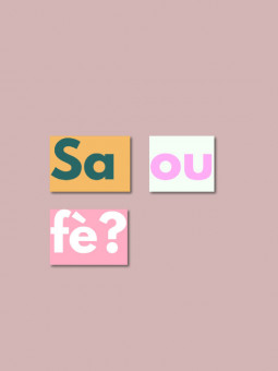 Affiche - Sa ou fè - Accueil | Oueso - Art Afro Contemporain