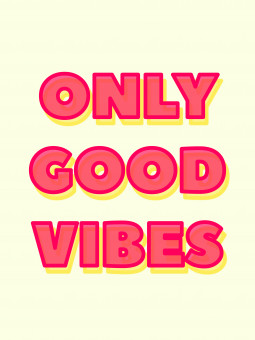 Poster - Only Good Vibes - Accueil | Oueso - Contemporary Afro Art