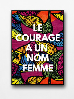 Affiche encadrée - courage